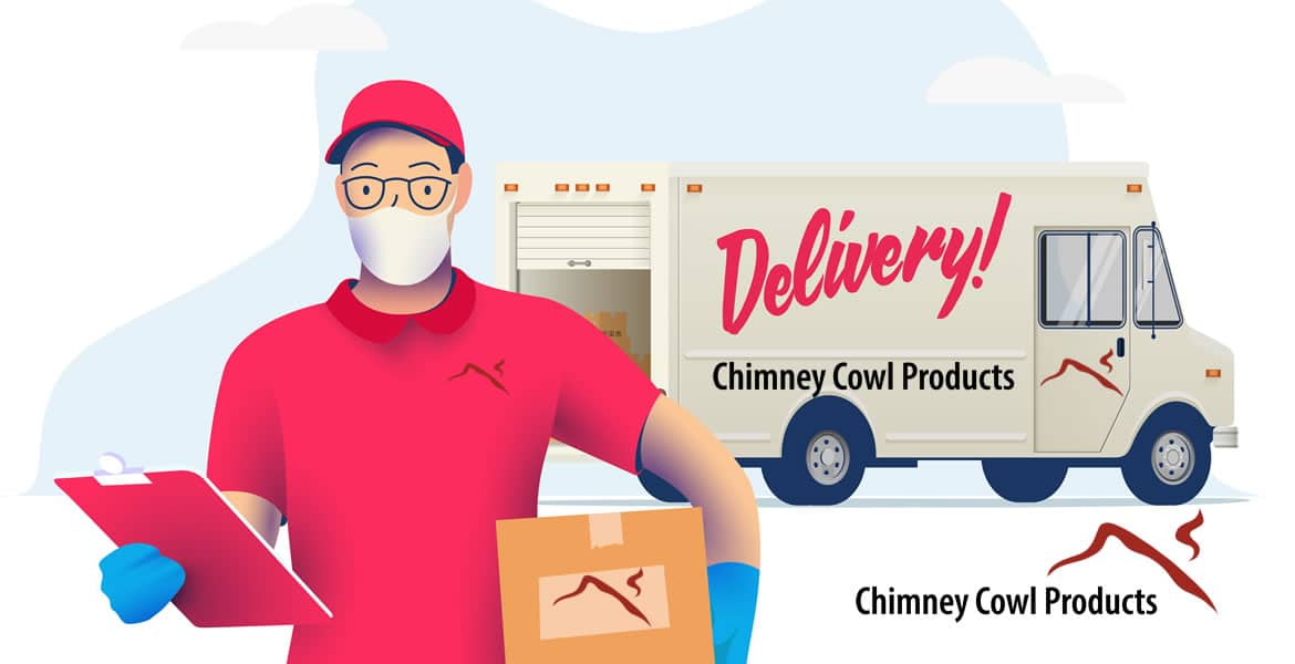 Chimney Cowl Products Delivery Service during Covid - 19